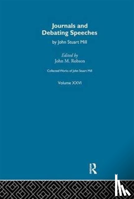  - Collected Works of John Stuart Mill