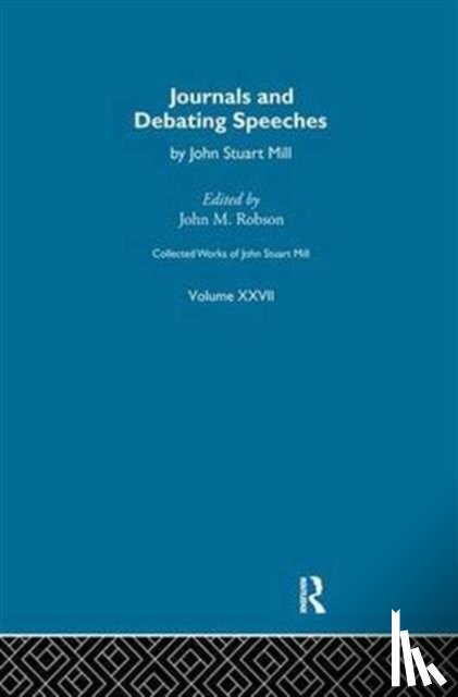  - Collected Works of John Stuart Mill