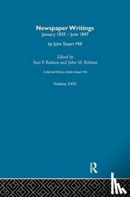  - Collected Works of John Stuart Mill