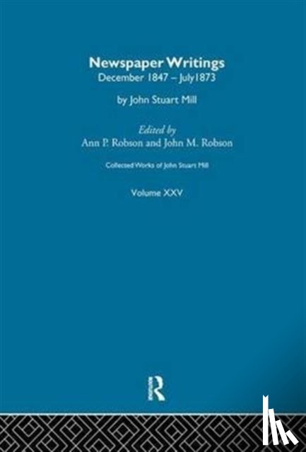  - Collected Works of John Stuart Mill