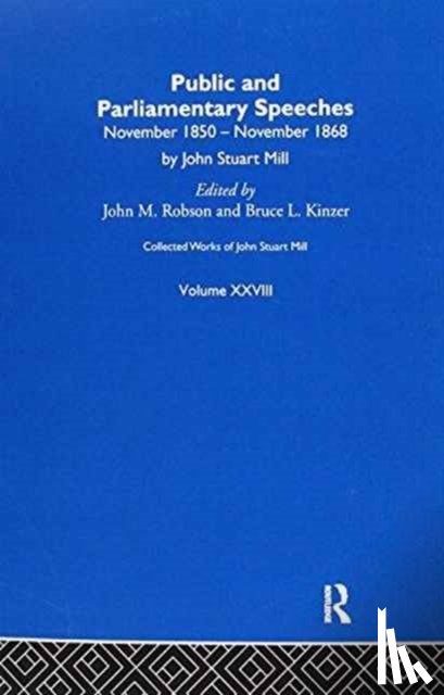  - Collected Works of John Stuart Mill