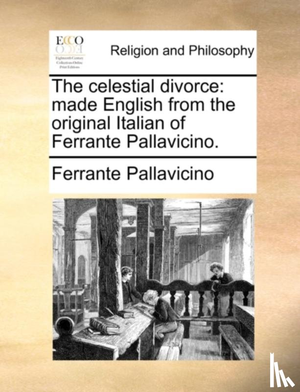Pallavicino, Ferrante - The Celestial Divorce
