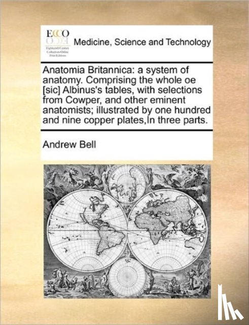 Bell, Andrew - Anatomia Britannica