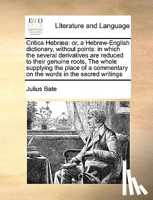 Bate, Julius - Critica Hebraea