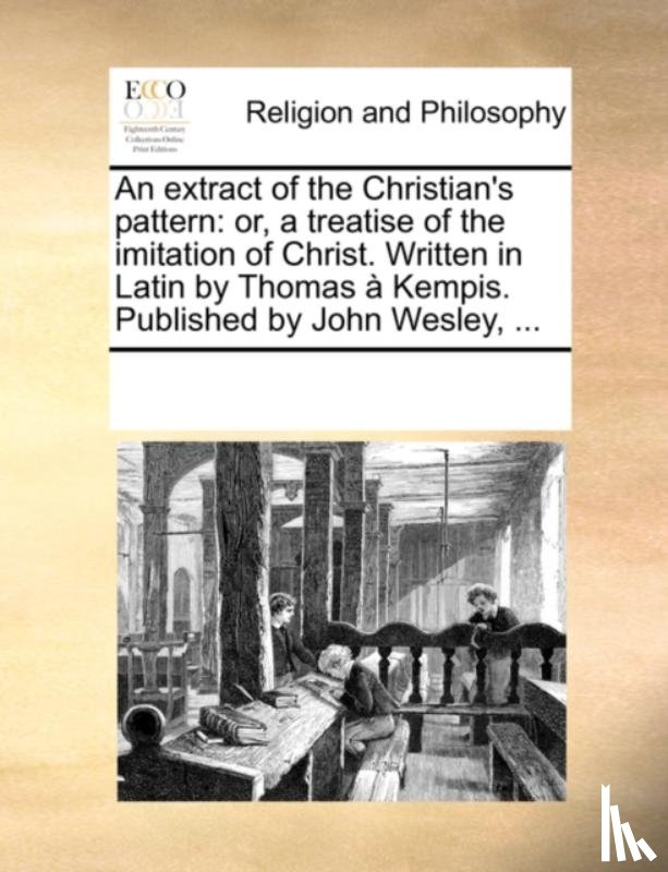 Multiple Contributors - An Extract of the Christian's Pattern