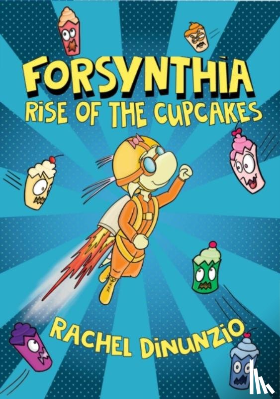 Dinunzio, Rachel - Forsynthia 1: Rise of the Cupcakes