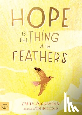 Dickinson, Emily - Hope Is the Thing with Feathers