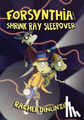 Dinunzio, Rachel - Forsynthia 2: The Shrink Ray Sleepover