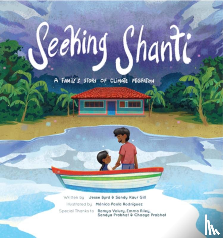 Byrd, Jesse - Seeking Shanti: A Family's Story of Climate Migration