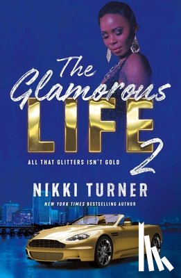 Turner, Nikki - Glamorous Life 2