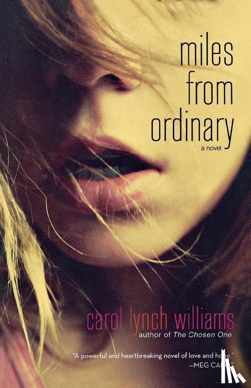 Williams, Carol Lynch - MILES FROM ORDINARY