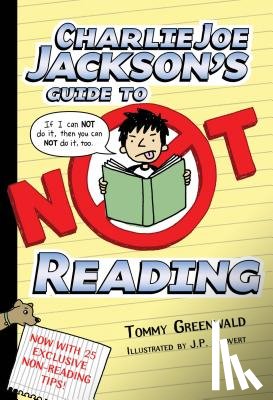 Greenwald, Tommy - Charlie Joe Jackson's Guide to Not Reading