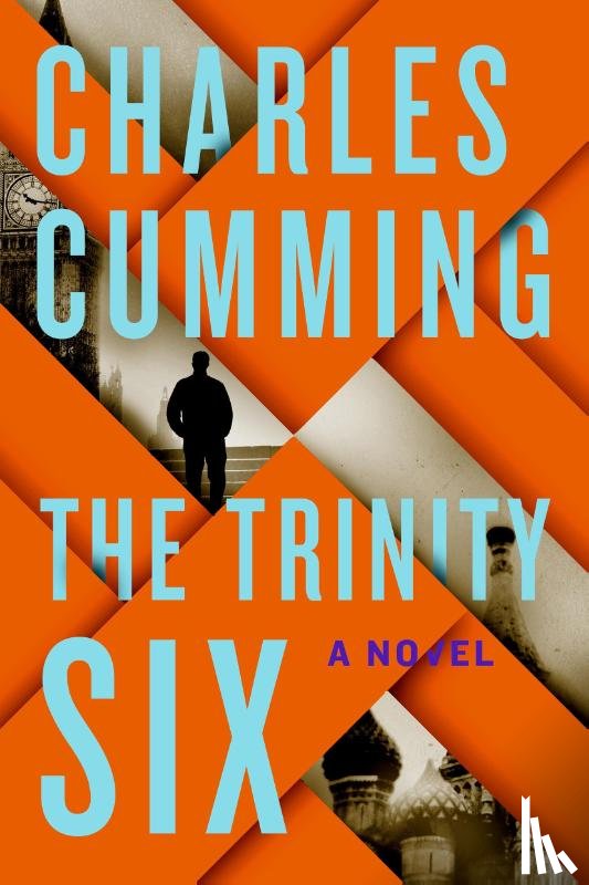 Cumming, Charles - The Trinity Six