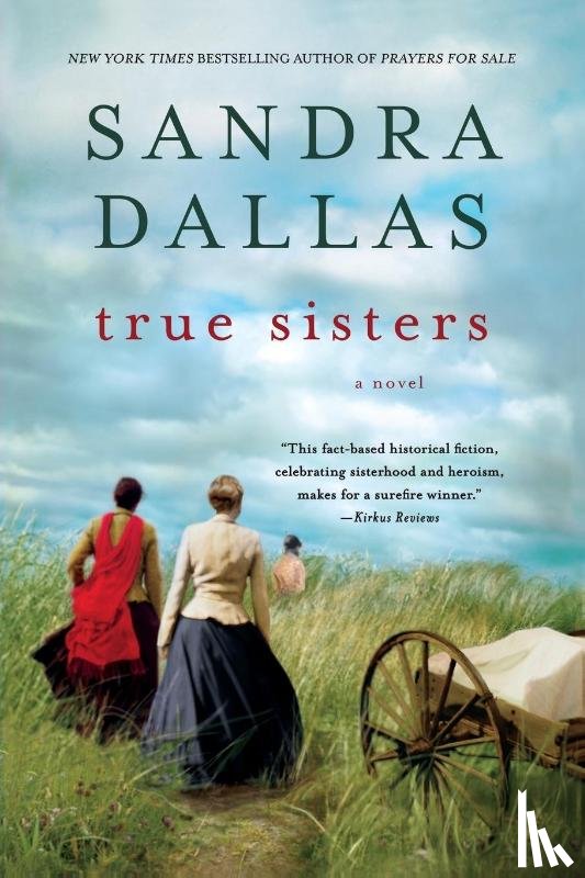 Dallas, Sandra - True Sisters