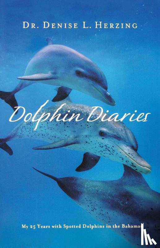 Herzing, Denise L. - Dolphin Diaries