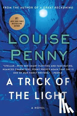 Penny, Louise - A Trick of the Light