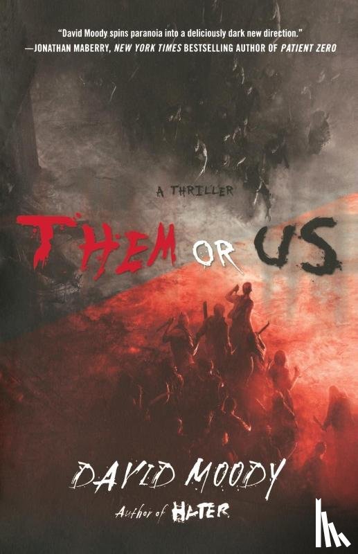 Moody, David - THEM OR US