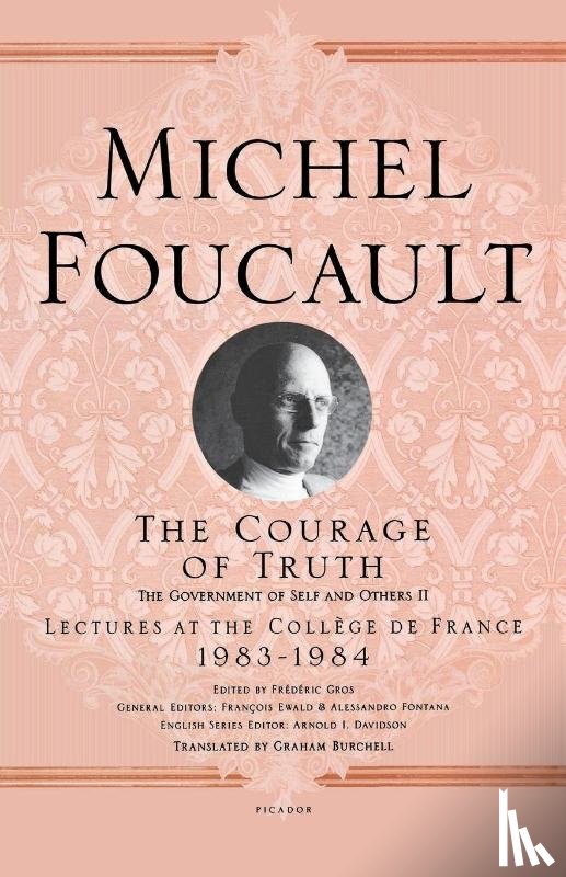 Foucault, Michel - Courage of Truth