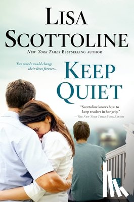 Scottoline, Lisa - Keep Quiet