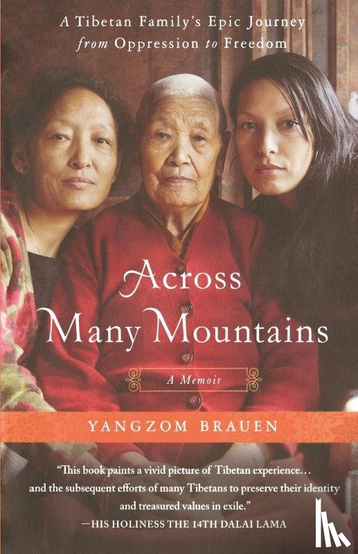 Brauen, Yangzom - ACROSS MANY MOUNTAINS