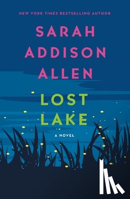 Allen, Sarah Addison - Lost Lake