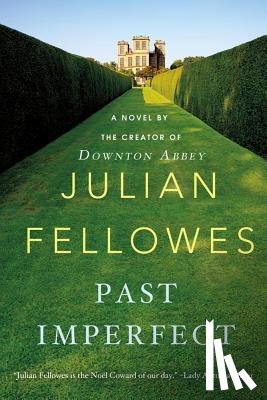 Fellowes, Julian - Past Imperfect