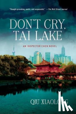 QIU XIAOLONG - DONT CRY TAI LAKE