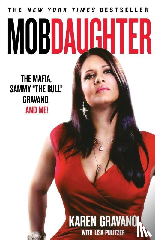 Gravano, Karen - Mob Daughter