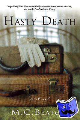 Beaton, M. C. - HASTY DEATH