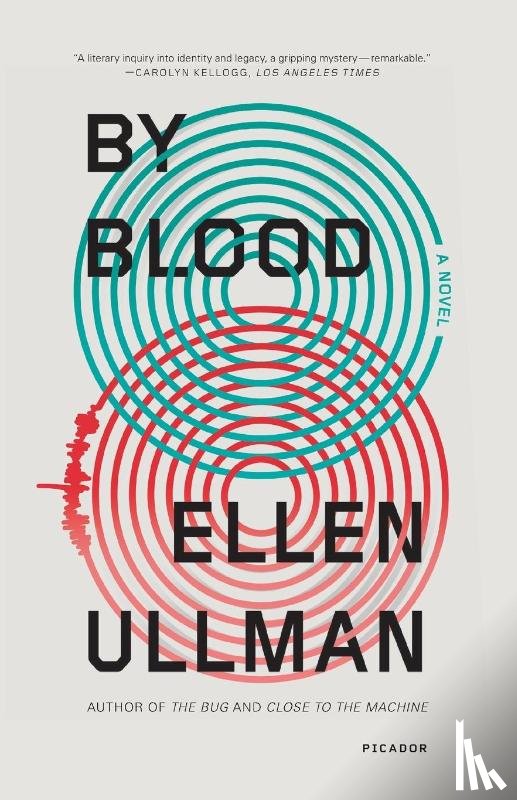 Ullman, Ellen - By Blood