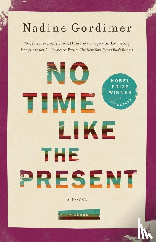 Gordimer, Nadine - No Time Like the Present