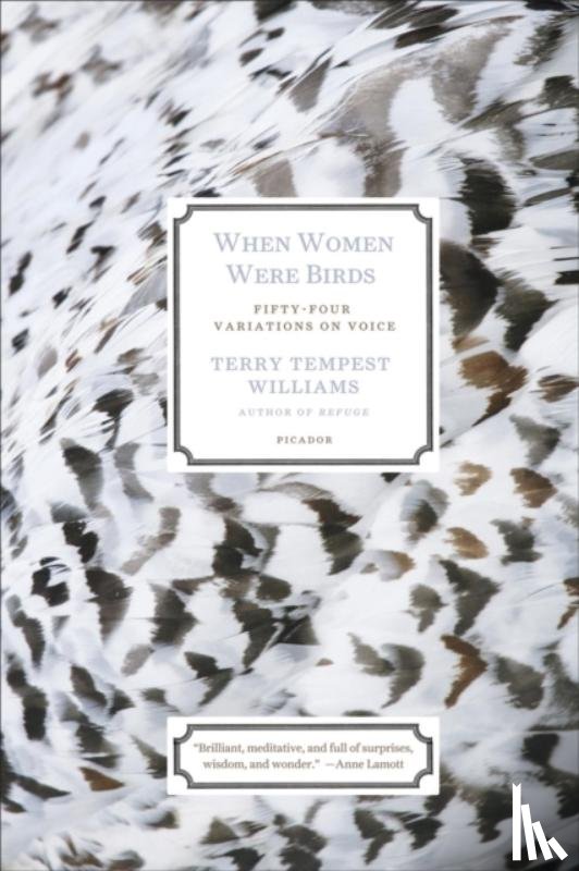 Williams, Terry Tempest - When Women Were Birds: Fifty-four Variations on Voice