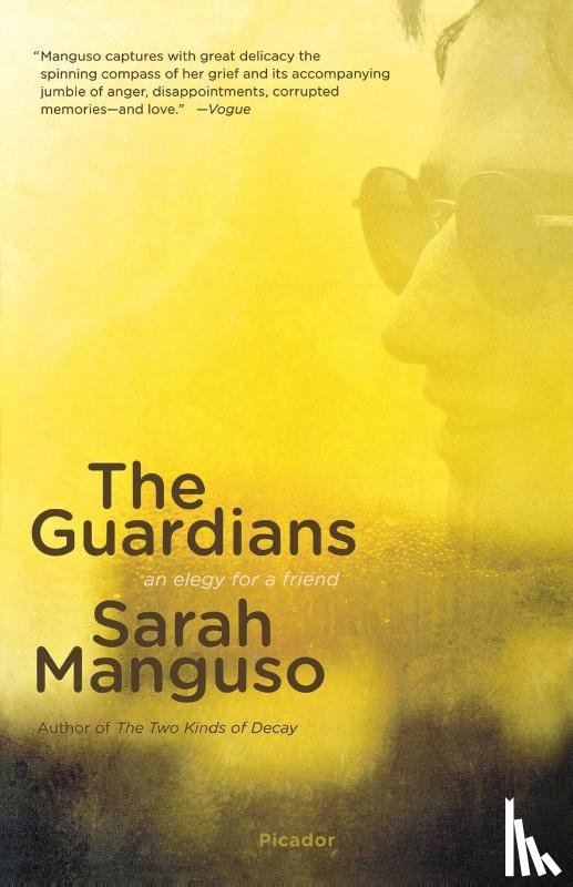 Manguso, Sarah - The Guardians