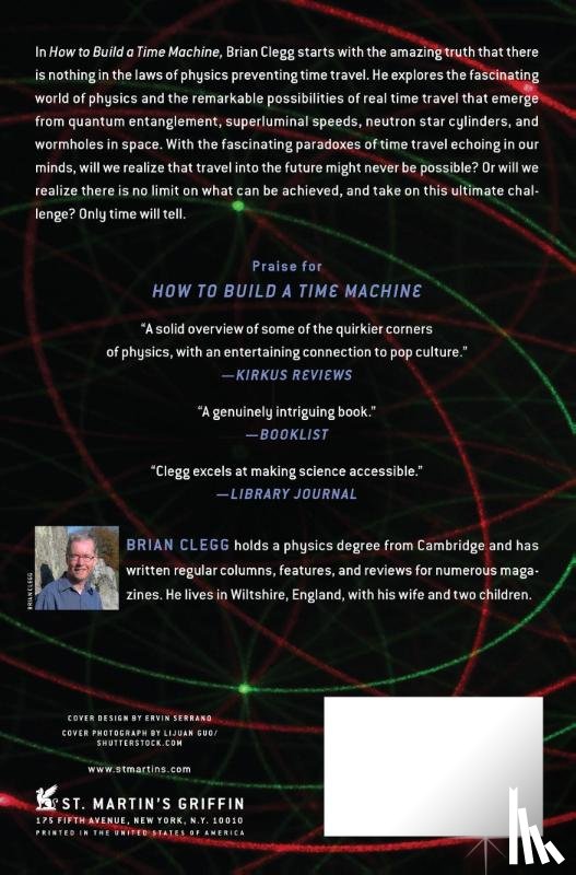 Clegg, Brian (Fellow of the Royal Society of the Arts - How to Build a Time Machine