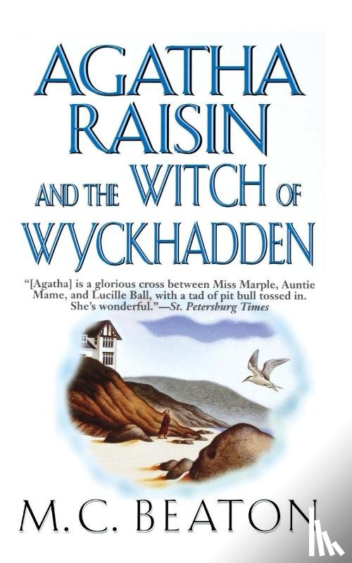 Beaton, M. C. - Agatha Raisin and the Witch of Wyckhadden