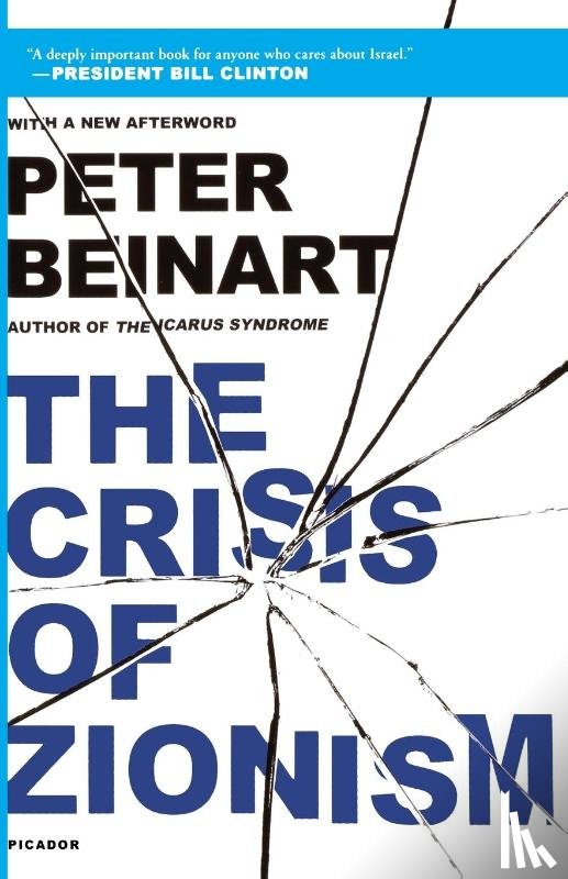 Beinart, Peter - Crisis of Zionism