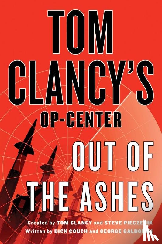 Couch, Dick, Galdorisi, George, Clancy, Tom - Tom Clancy's Op-Center: Out of the Ashes