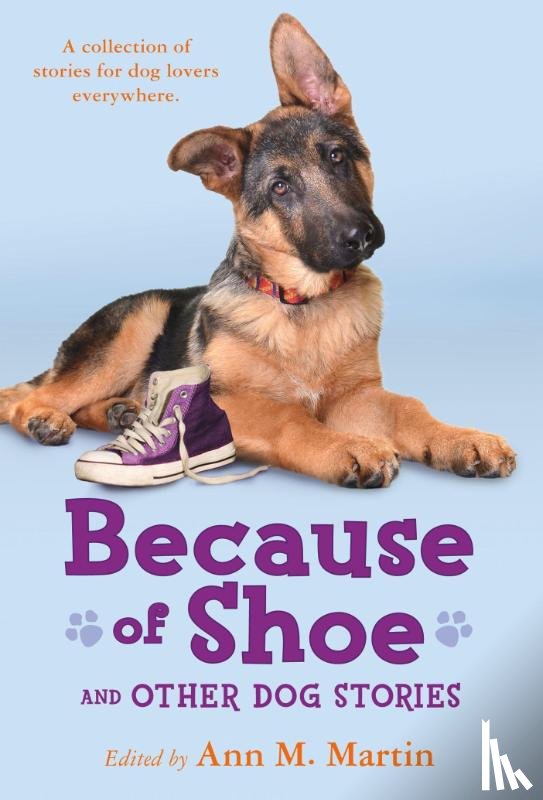  - Because of Shoe and Other Dog Stories