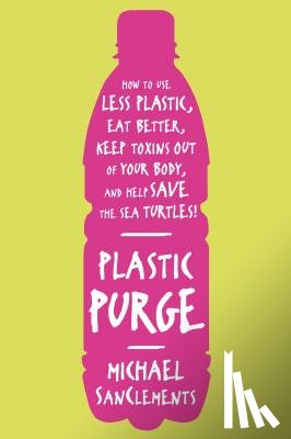 Sanclements, Michael - Plastic Purge