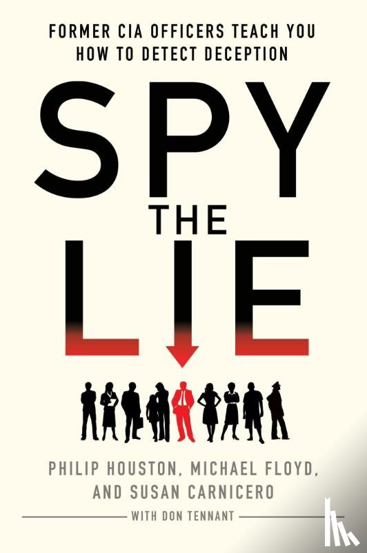 Philip Houston, Michael (McMaster Divinity College Canada) Floyd, Susan Carnicero, Don Tennant - Spy the Lie