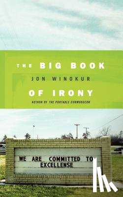 Winokur, Jon - The Big Book of Irony