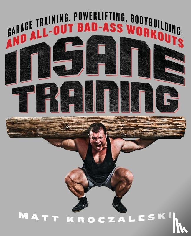 Kroczaleski, Matt - Insane Training