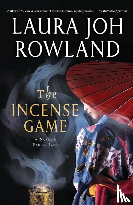 Rowland, Laura Joh - Incense Game