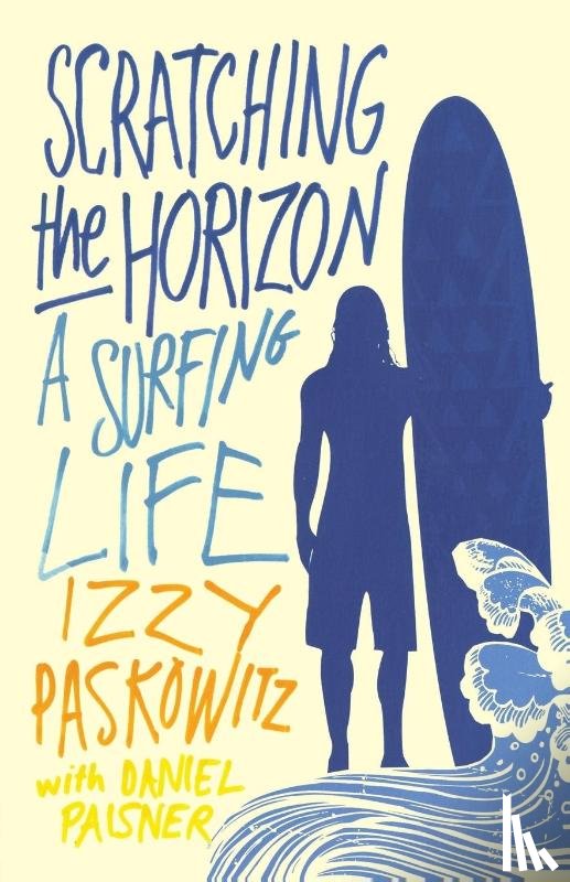 Paskowitz, Izzy - SCRATCHING THE HORIZON