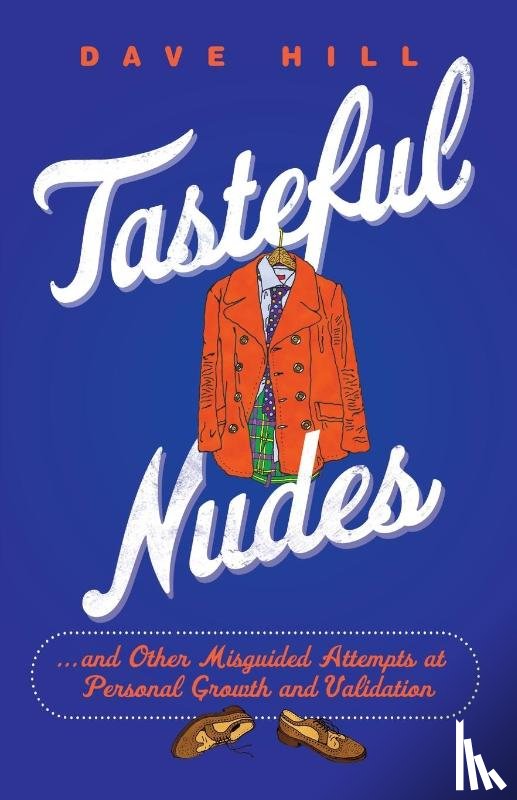 Hill, Dave - Tasteful Nudes