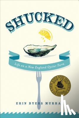 Murray, Erin Byers - Shucked