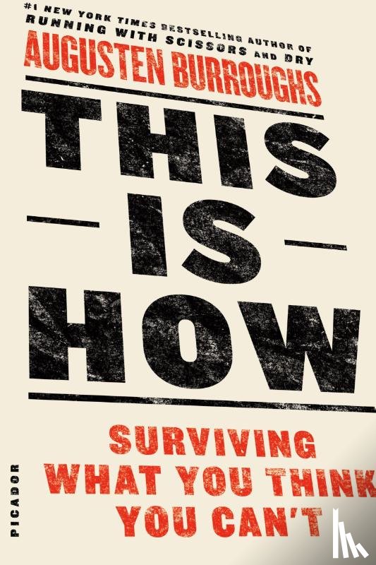 Burroughs, Augusten - This is How