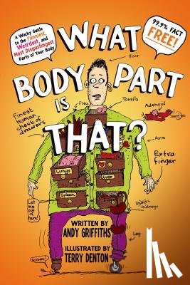 Griffiths, Andy - What Body Part Is That?