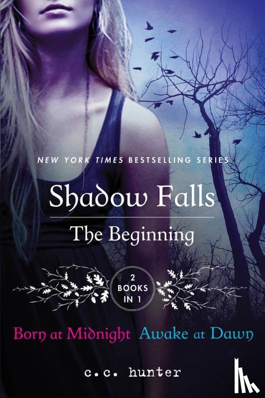Hunter, C C - Hunter, C: Shadow Falls: The Beginning
