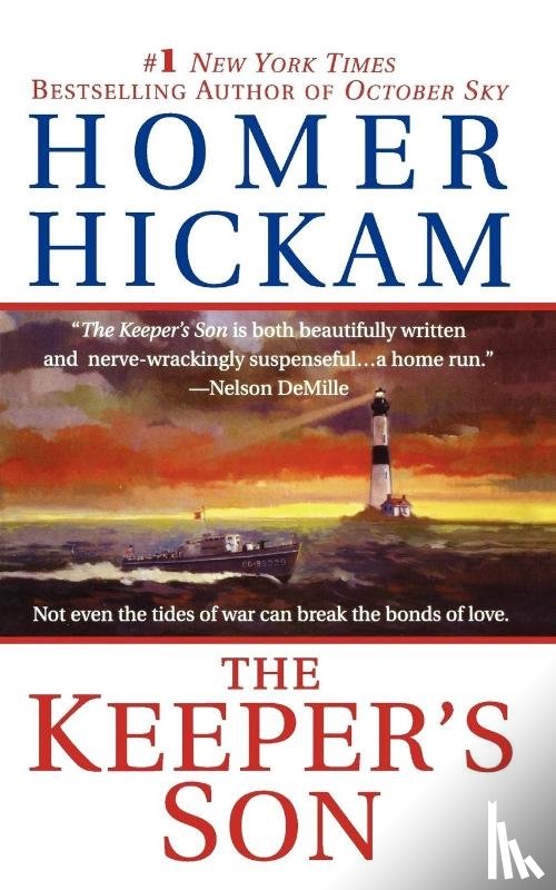Hickam, Homer - The Keeper's Son